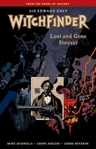 Witchfinder Vol. 2: Lost and Gone Forever