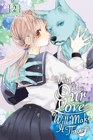 With You, Our Love Will Make It Through Vol. 2