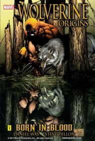 Wolverine Origins Vol. 1: Born In Blood