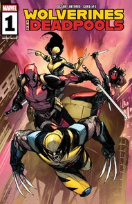Wolverines & Deadpools #1