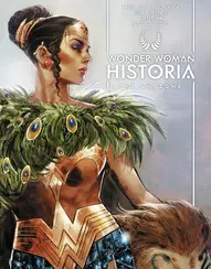 Wonder Woman Historia: The Amazons Collected