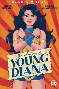 Wonder Woman: The Adventures of Young Diana OGN