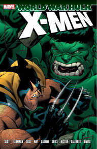 World War Hulk: X-Men Collected