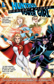 World's Finest Vol. 1: Lost Daughters Of Earth 2