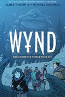 Wynd (2020) Vol. Book: 03 Throne In The Sky TP Reviews