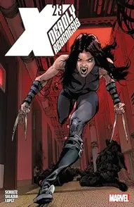 X-23: Deadly Regenesis Collected