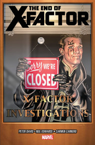 X-Factor Vol. 21: The End Of X-Factor