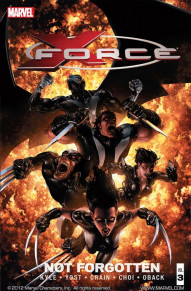 X-Force Vol. 3: Not Forgotten