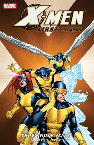 X-Men: First Class: The Wonder Years