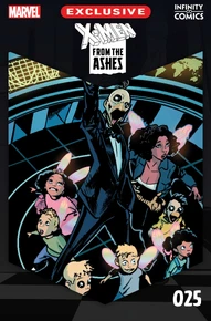 X-Men: From the Ashes Infinity Comic #25