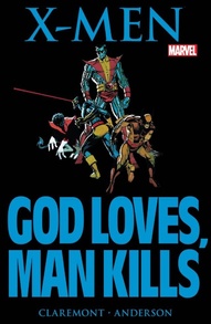X-Men: God Loves, Man Kills (1982)