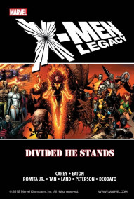 X-Men: Legacy: Divided He Stands