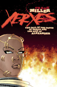 Xerxes: The Fall of the House of Darius and the Rise of Alexander #1