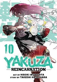 Yakuza: Reincarnation Vol. 10