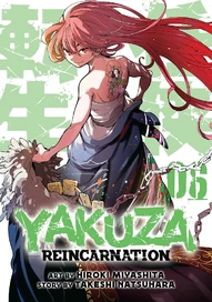 Yakuza: Reincarnation Vol. 6
