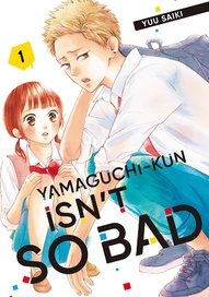 Yamaguchi-kun Isn't So Bad Vol. 1