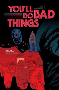 You'll Do Bad Things Collected