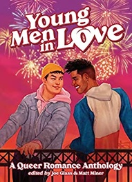 Young Men in Love: A Queer Romance Anthology OGN
