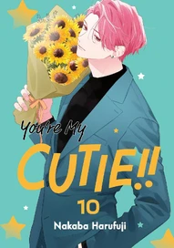 You're My Cutie Vol. 10
