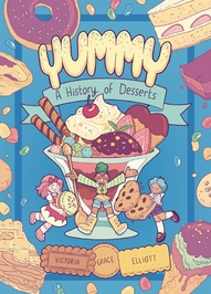 Yummy: A History of Desserts #1