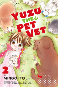 Yuzu the Pet Vet Vol. 2