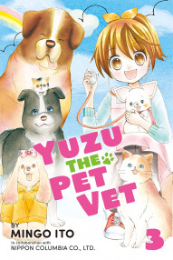 Yuzu the Pet Vet Vol. 3