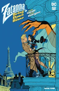 Zatanna: Bring Down The House #4