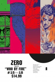 Zero Vol. 4: Who By Fire