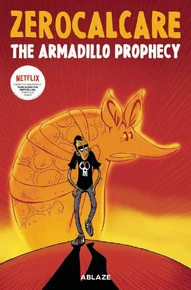 Zerocalcare: The Armadillo Prophecy