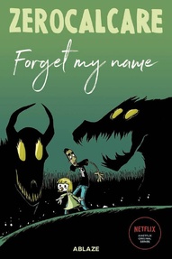 Zerocalore's Forget My Name OGN