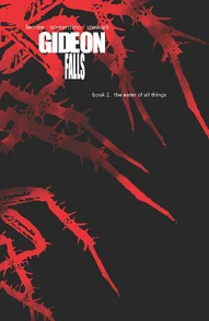 Gideon Falls Vol. 2 Deluxe