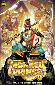 Monkey Prince Vol. 2: The Monkey King And I