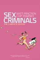 Sex Criminals The Complete Edition Reviews