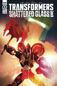 Transformers: Shattered Glass: II #4